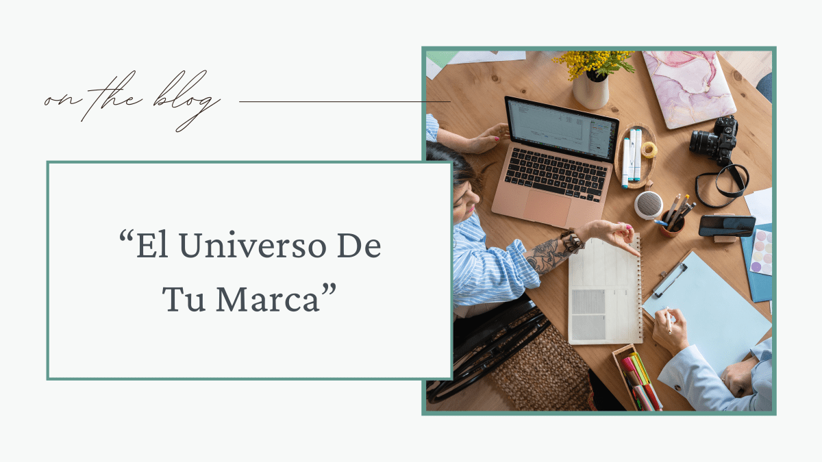 El Universo De Tu&nbsp;Marca